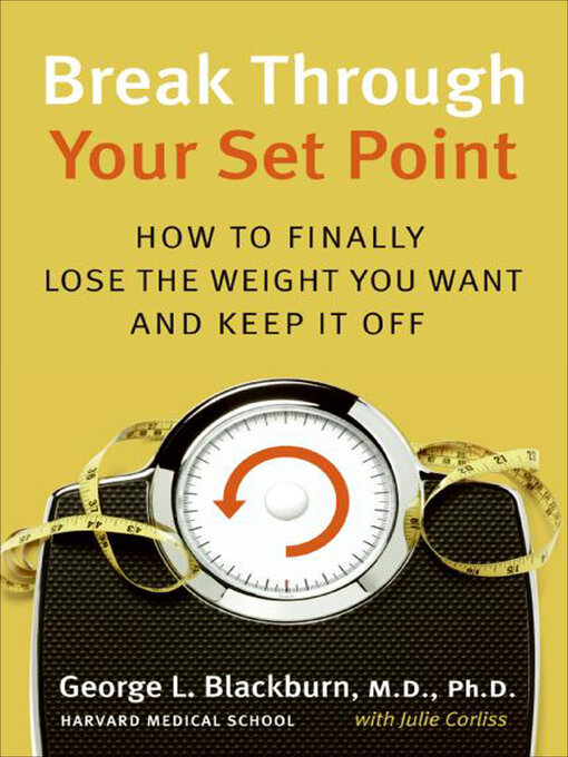 Title details for Break Through Your Set Point by George L. Blackburn - Available